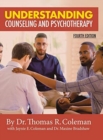 Image for Understanding Counseling and Psychotherapy Fourth Edition