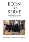 Image for Born to Serve