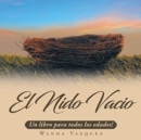 Image for El Nido Vacio : Un libro para todos los edades!