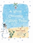 Image for A White Christmas in South Texas