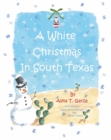Image for White Christmas in South Texas