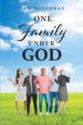 Image for One Family Under God