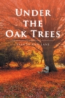 Image for Under the Oak Trees