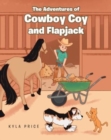 Image for The Adventures of Cowboy Coy and Flapjack