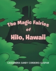 Image for Magic Fairies of Hilo, Hawaii