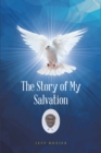 Image for Story Of My Salvation