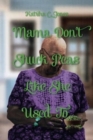 Image for Mama Don&#39;t Shuck Peas like She Used To