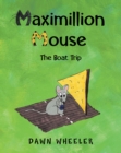 Image for Maximillion Mouse: The Boat Trip