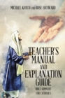 Image for Teacher&#39;s Manual And Explanation Guide : Bible Summary For Catholics