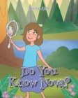 Image for Do You Know Nova?