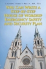 Image for You Can Write a Step-by-Step House of Worship Emergency Safety and Security Plan