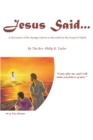 Image for Jesus Said... : A Discussion Of The Sayings Of Jesus As Recorded In The Gospel Of Mark