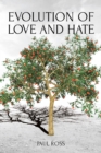 Image for Evolution of Love and Hate