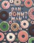 Image for Dan the Donut Man