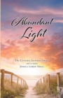 Image for Abundant Light