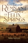 Image for Remnant of Felix Springs