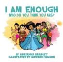 Image for I Am Enough