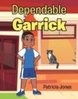 Image for Dependable Garrick