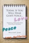 Image for Today, If You Will Hear God&#39;s Voice...: Spiritual Thoughts for Your Daily Journey