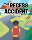 Image for Recess Accident