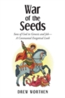 Image for War of the Seeds : Sons of God in Genesis and Job-A Covenantal Exegetical Look