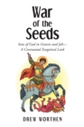 Image for War of the Seeds: Sons of God in Genesis and Job-A Covenantal Exegetical Look