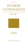 Image for Pensees Catholiques: Volume 1 Essais