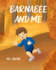 Image for Barnabee and Me