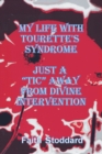 Image for My Life With Tourette&#39;s Syndrome