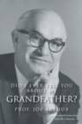 Image for Did I Ever Tell You about My Grandfather?