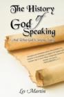 Image for History of God Speaking: And What God Is Saying Today