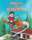 Image for Curious Bryce and His Flying Pizza Slice