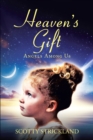 Image for Heaven&#39;s Gift : Angels Among Us