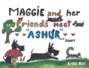 Image for Maggie and Her Friends Meet &quot;Ashur&quot; and Scout