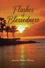Image for Flashes of Blessedness