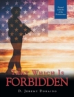 Image for That Which Is Forbidden