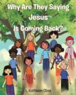 Image for Why Are They Saying Jesus Is Coming Back?
