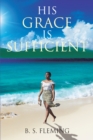 Image for His Grace Is Sufficient