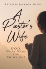 Image for A Pastor&#39;s Wife