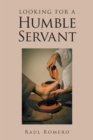 Image for Looking For A Humble Servant