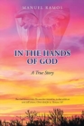 Image for In the Hands of God : A True Story
