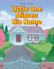 Image for Little One Misses His Home