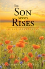 Image for Son Always Rises: 31 Day Devotional