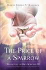 Image for The Price of a Sparrow: Reflections on Holy Scripture III