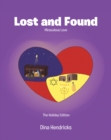 Image for Lost and Found: Miraculous Love
