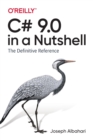 Image for C` 9.0 in a nutshell  : the definitive reference
