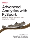Image for Advanced Analytics With PySpark: Patterns for Learning from Data at Scale Using Python and Spark