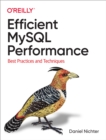 Image for Efficient MySQL Performance: Best Practices and Techniques