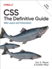 Image for CSS: The Definitive Guide: Web Layout and Presentation