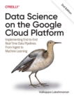 Image for Data science on the Google Cloud Platform  : implementing end-to-end real-time data pipelines